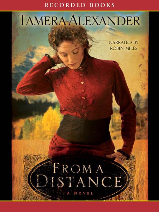 Title details for From a Distance by Tamera Alexander - Available